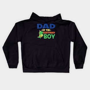 Dad Of The Birthday For Boy Saurus Rex Dinosaur Party Kids Hoodie